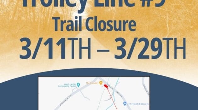 Trolley Line 9 Trail Closure Announcement