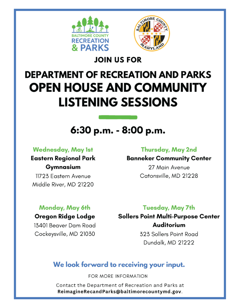 Baltimore County Department of Recreation and Parks Open House and Community Listening Sessions